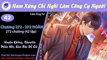Bìa [HV] Nam Xứng Chỉ Nghĩ Làm Công Cụ Người